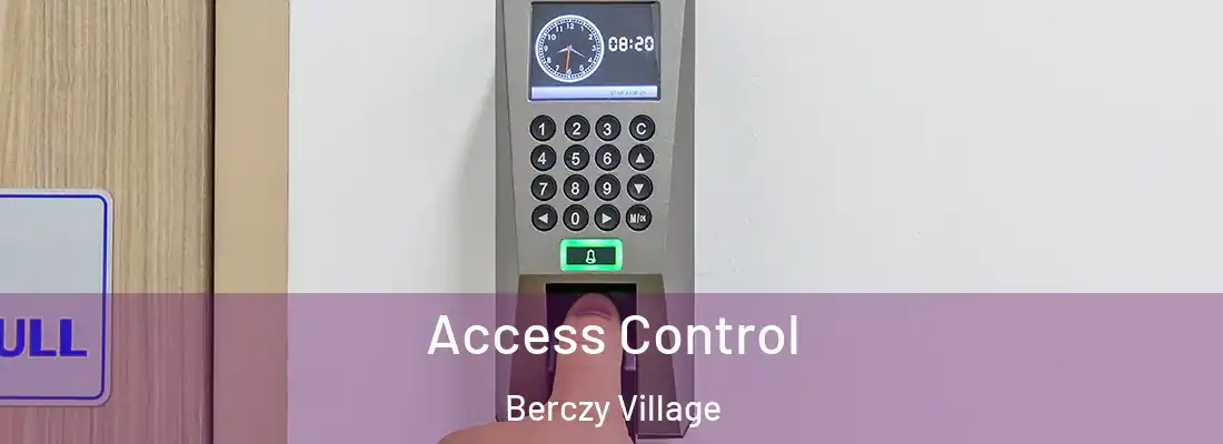 Access Control Berczy Village