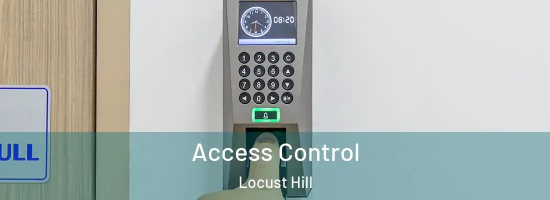 Access Control Locust Hill
