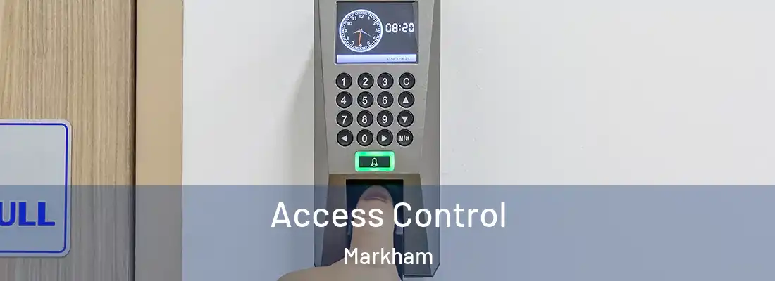  Access Control Markham