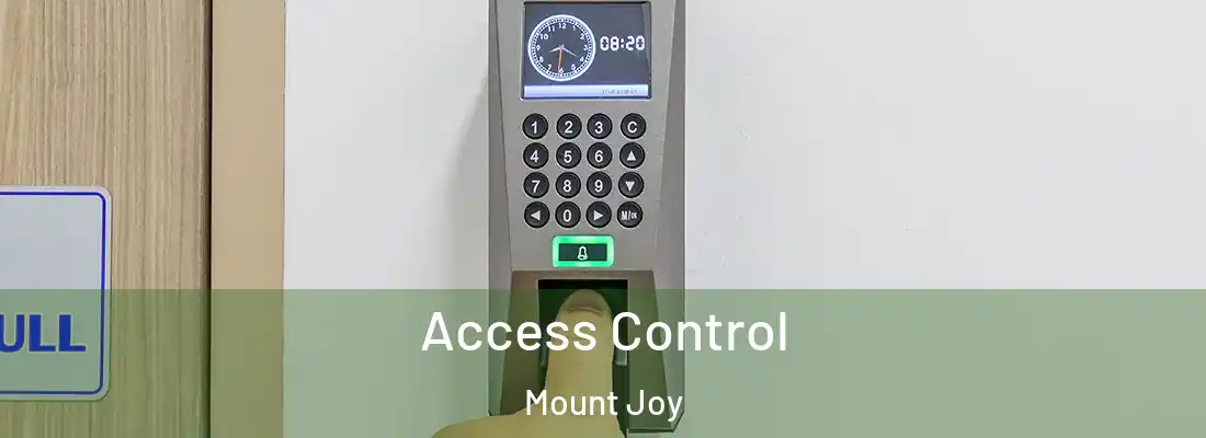 Access Control Mount Joy