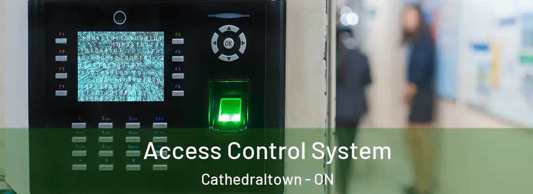  Access Control System Cathedraltown - ON