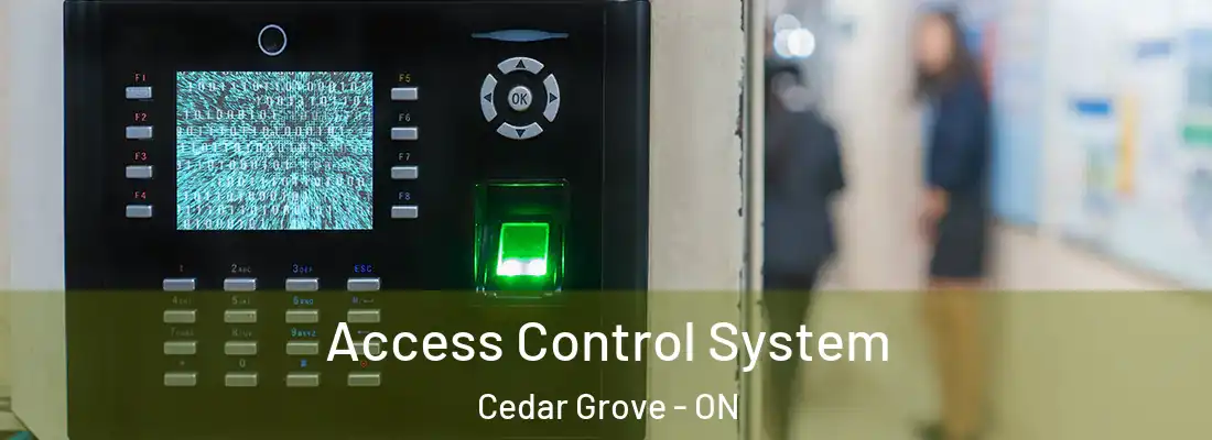  Access Control System Cedar Grove - ON