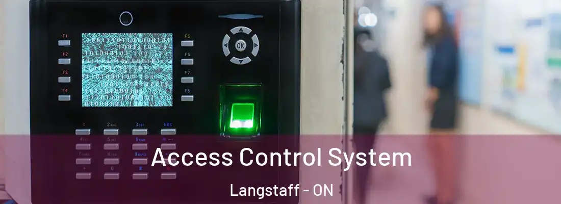  Access Control System Langstaff - ON