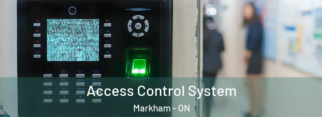  Access Control System Markham - ON