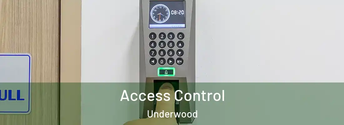 Access Control Underwood