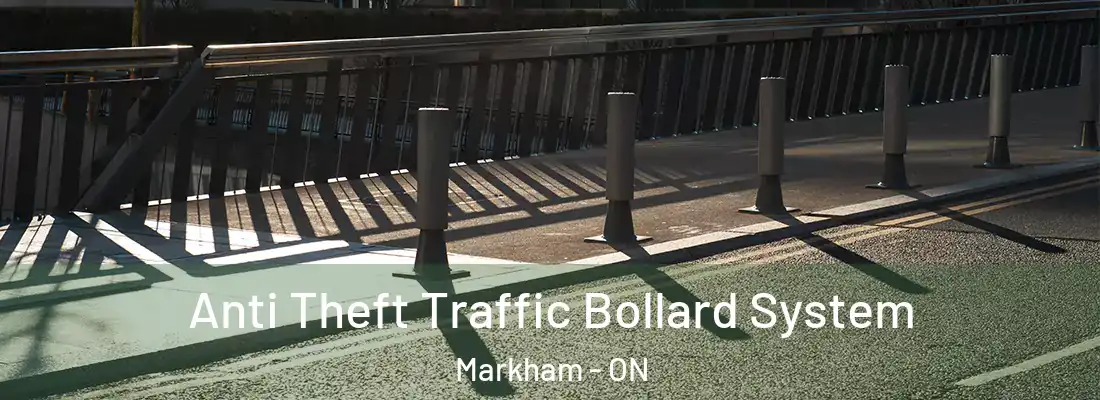  Anti Theft Traffic Bollard System Markham - ON