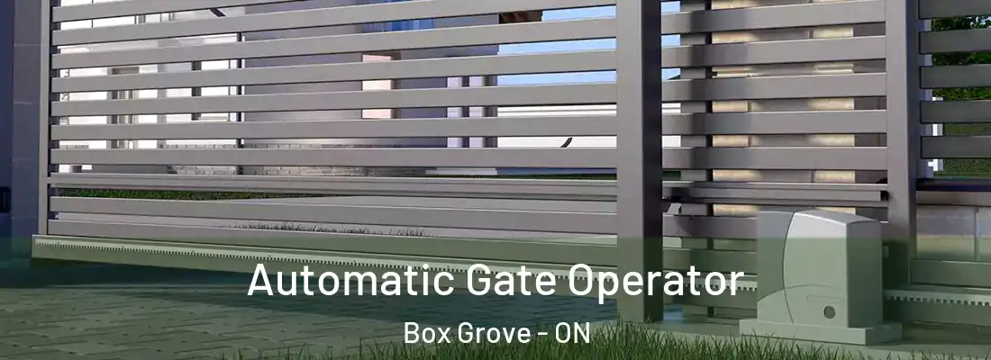  Automatic Gate Operator Box Grove - ON