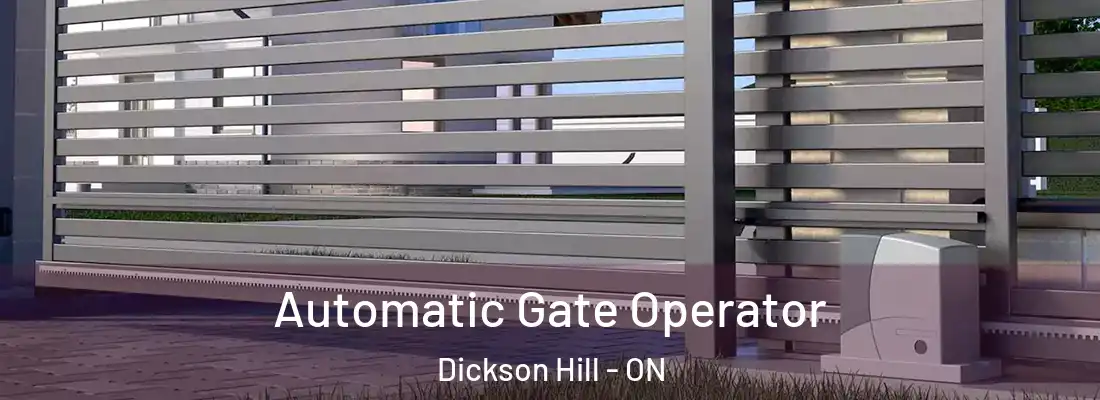  Automatic Gate Operator Dickson Hill - ON
