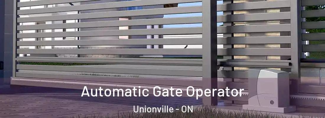  Automatic Gate Operator Unionville - ON