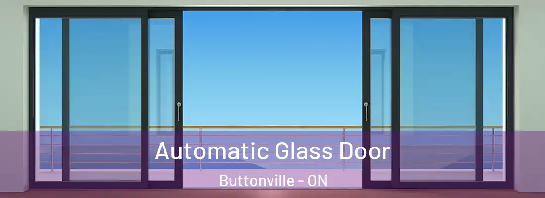 Automatic Glass Door Buttonville - ON