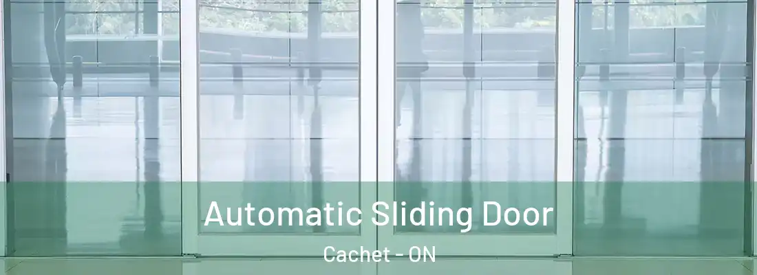  Automatic Sliding Door Cachet - ON
