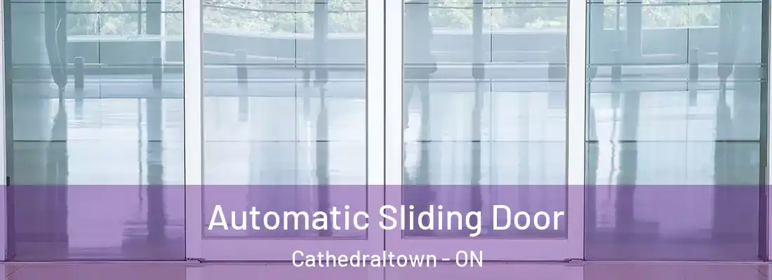  Automatic Sliding Door Cathedraltown - ON
