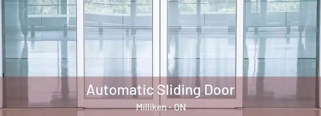  Automatic Sliding Door Milliken - ON