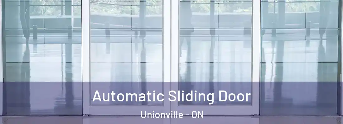  Automatic Sliding Door Unionville - ON