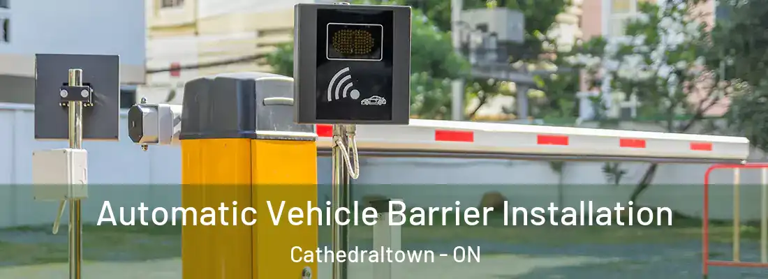  Automatic Vehicle Barrier Installation Cathedraltown - ON