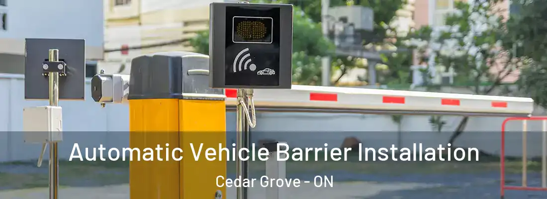  Automatic Vehicle Barrier Installation Cedar Grove - ON