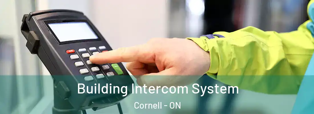  Building Intercom System Cornell - ON