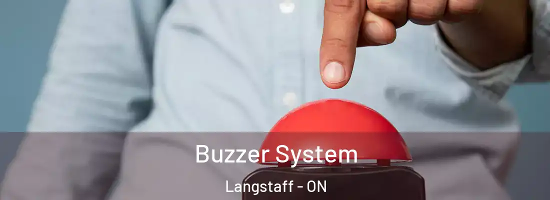  Buzzer System Langstaff - ON