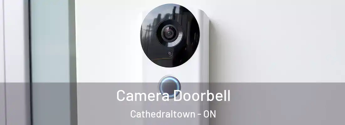  Camera Doorbell Cathedraltown - ON
