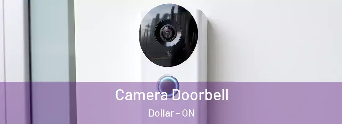  Camera Doorbell Dollar - ON
