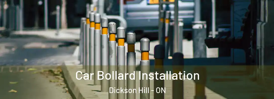  Car Bollard Installation Dickson Hill - ON