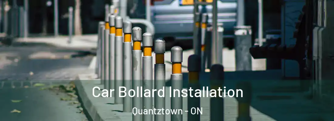  Car Bollard Installation Quantztown - ON