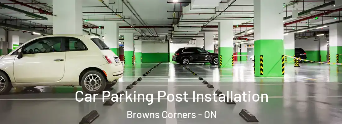  Car Parking Post Installation Browns Corners - ON