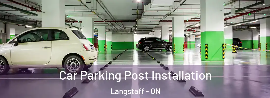  Car Parking Post Installation Langstaff - ON