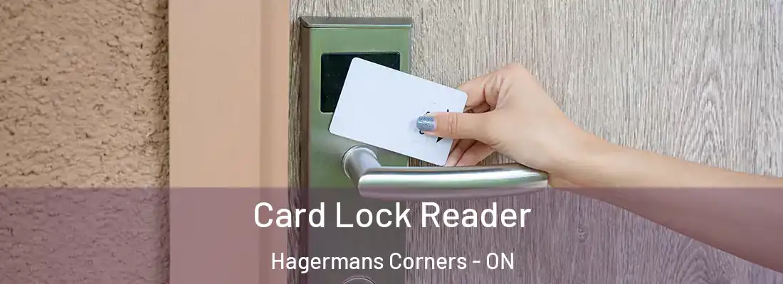  Card Lock Reader Hagermans Corners - ON