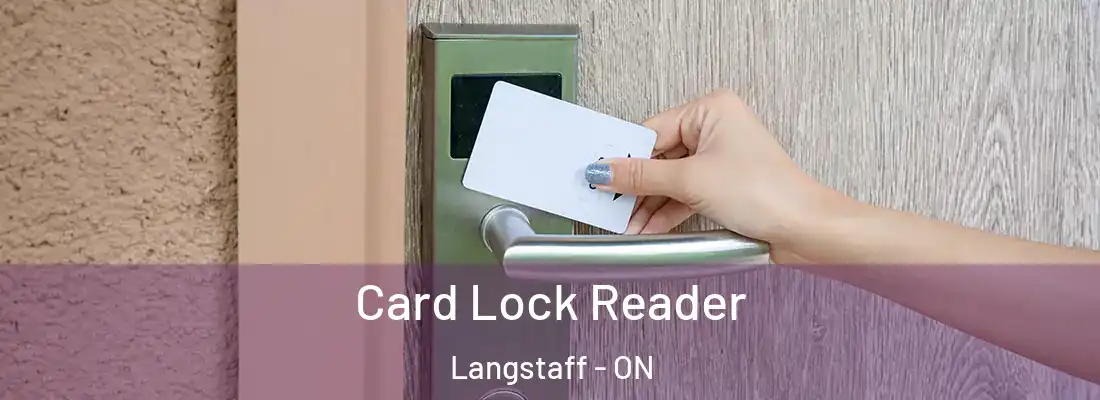  Card Lock Reader Langstaff - ON