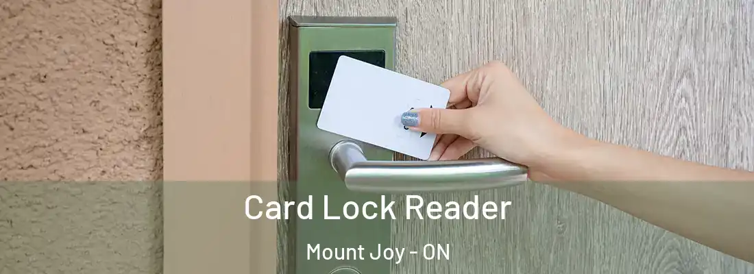  Card Lock Reader Mount Joy - ON