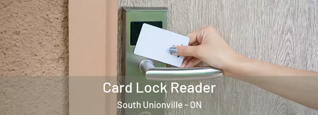  Card Lock Reader South Unionville - ON