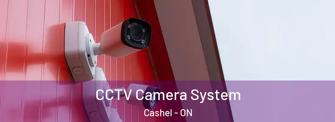  CCTV Camera System Cashel - ON