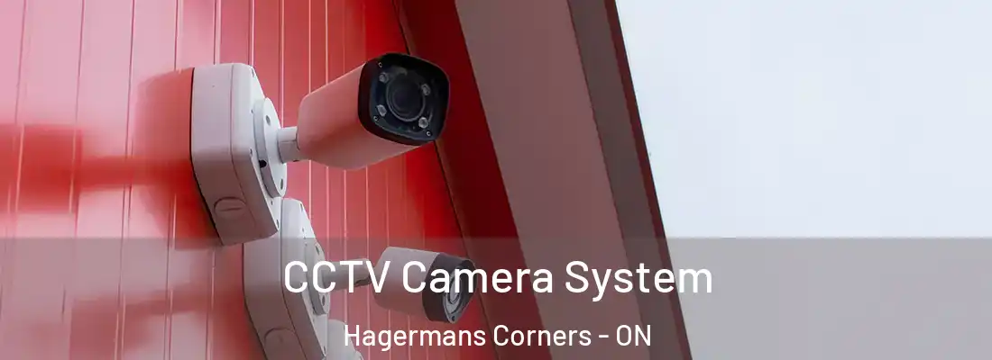  CCTV Camera System Hagermans Corners - ON