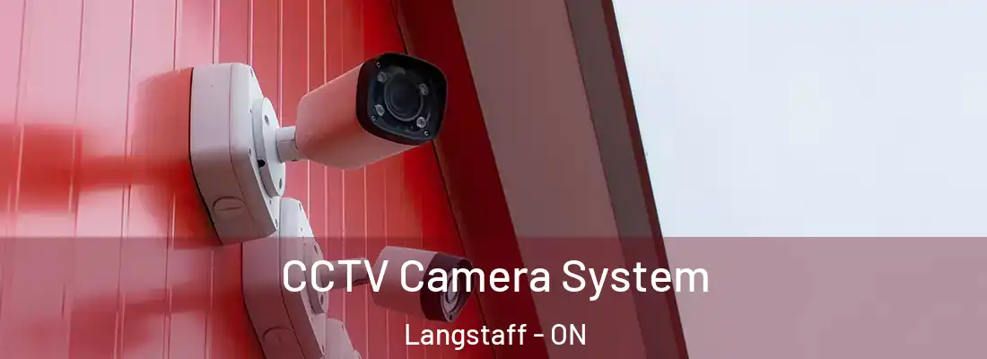  CCTV Camera System Langstaff - ON