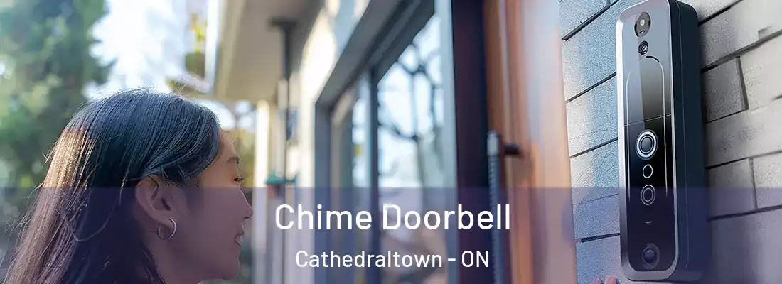  Chime Doorbell Cathedraltown - ON