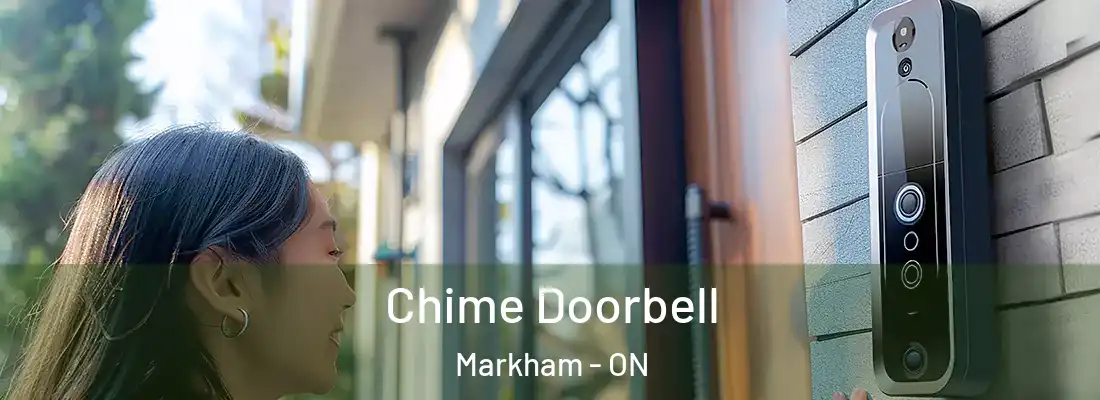  Chime Doorbell Markham - ON