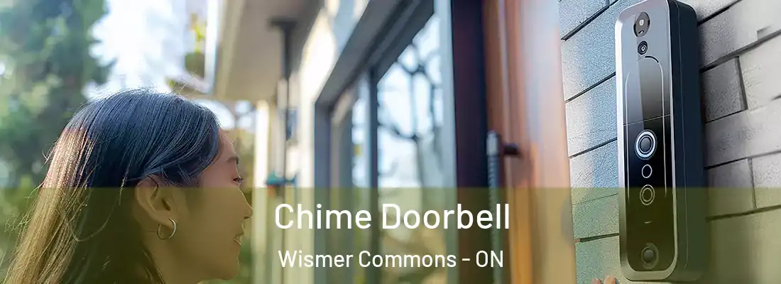  Chime Doorbell Wismer Commons - ON