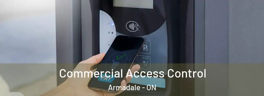  Commercial Access Control Armadale - ON