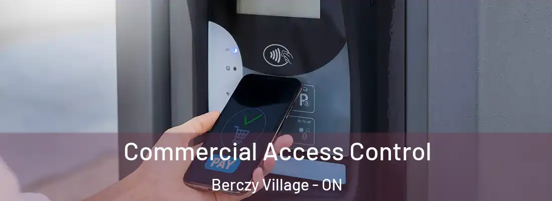  Commercial Access Control Berczy Village - ON