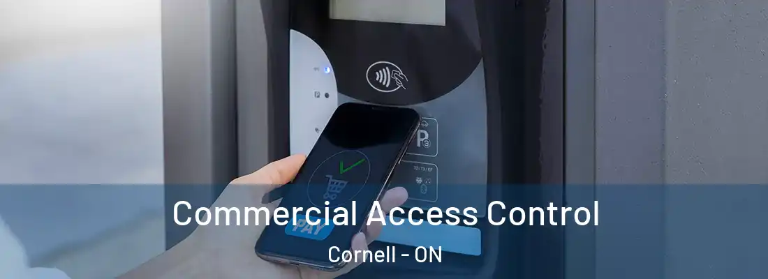  Commercial Access Control Cornell - ON