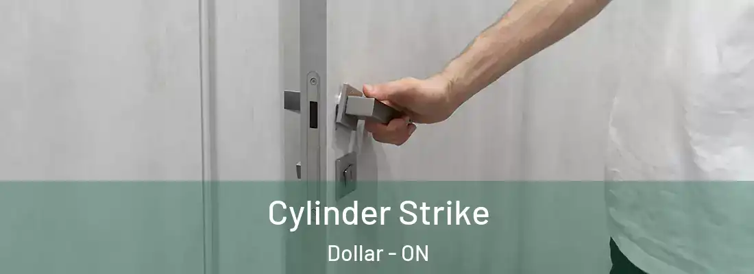  Cylinder Strike Dollar - ON