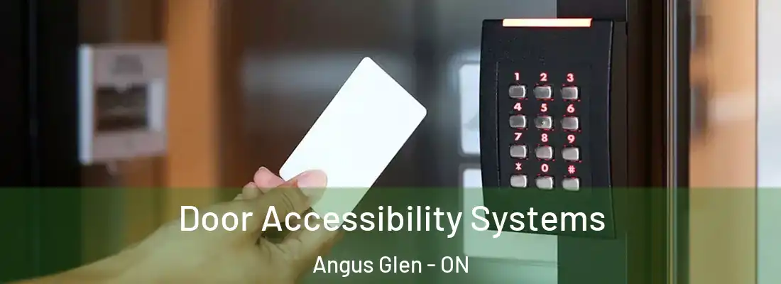  Door Accessibility Systems Angus Glen - ON