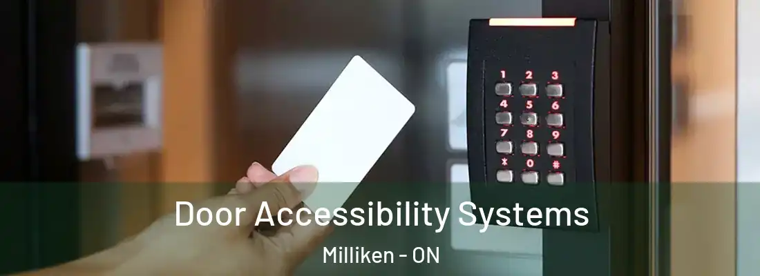  Door Accessibility Systems Milliken - ON
