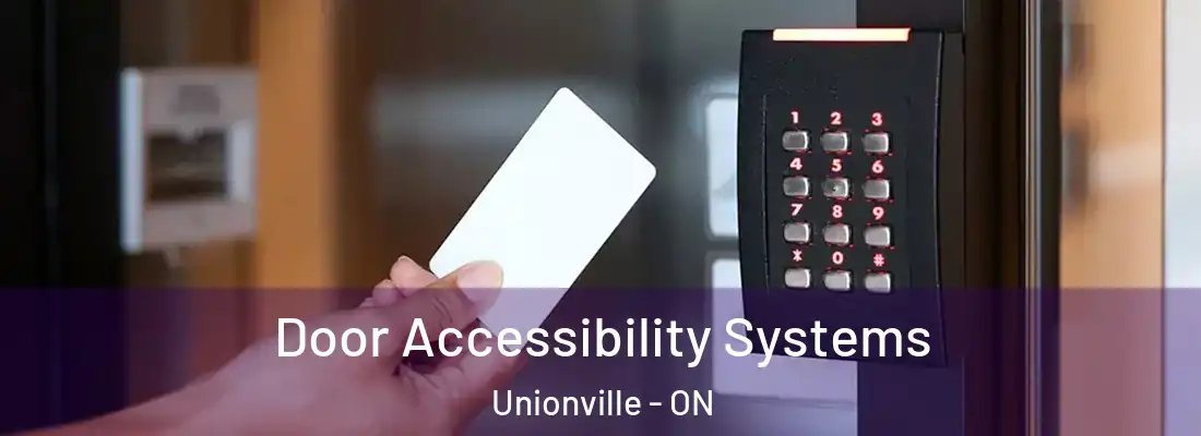  Door Accessibility Systems Unionville - ON