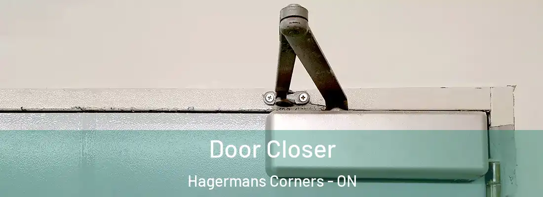  Door Closer Hagermans Corners - ON