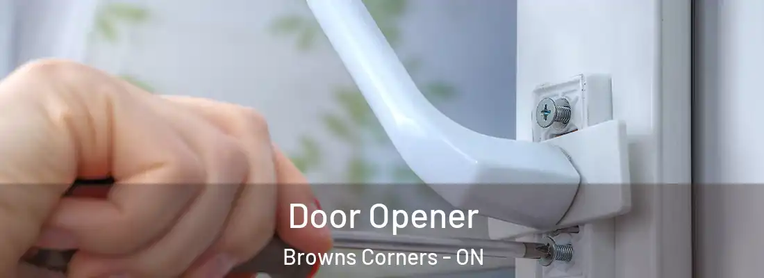  Door Opener Browns Corners - ON