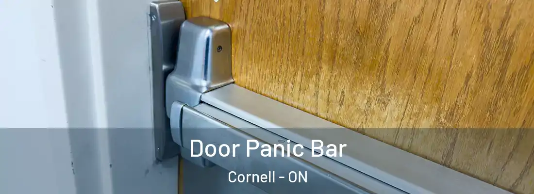  Door Panic Bar Cornell - ON