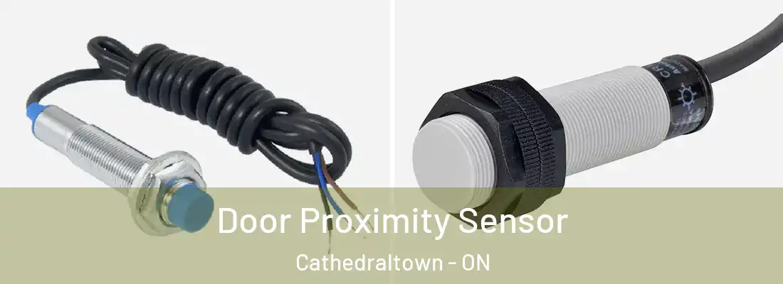  Door Proximity Sensor Cathedraltown - ON
