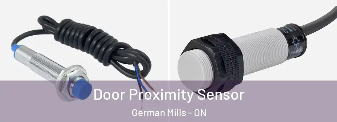  Door Proximity Sensor German Mills - ON